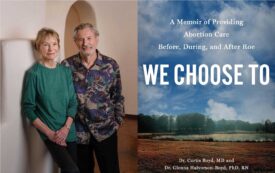 “We Never Assumed Anything”: A Lifetime of Providing Abortion Care